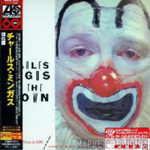 Charles Mingus  - The Clown