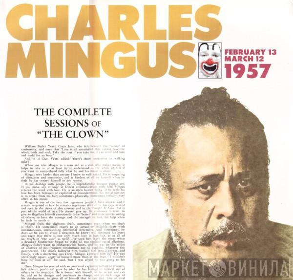  Charles Mingus  - The Complete Session Of "The Clown" February 13 - March 12, 1957
