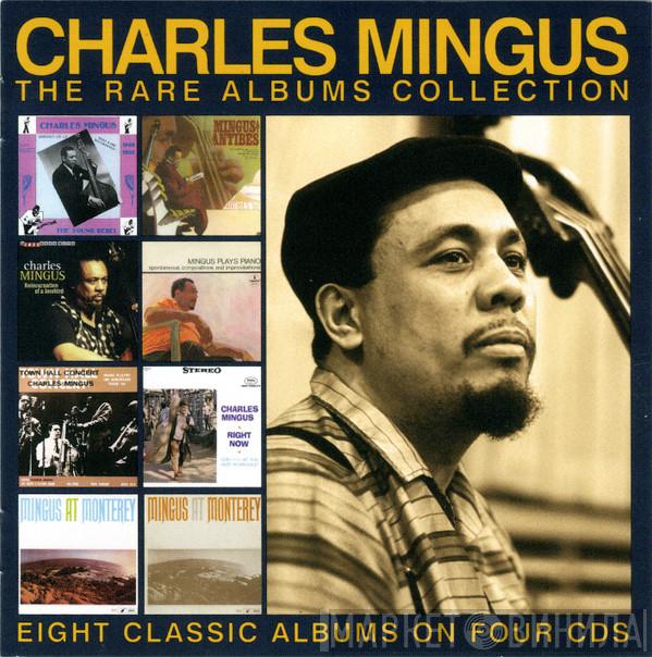 Charles Mingus - The Rare Albums Collection