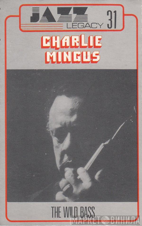 Charles Mingus  - The Wild Bass