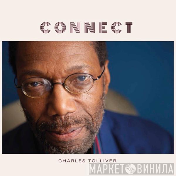 Charles Tolliver - Connect