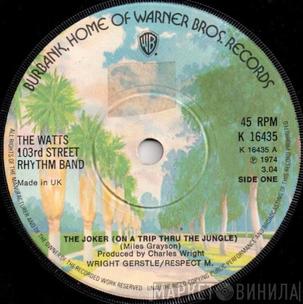  Charles Wright & The Watts 103rd St Rhythm Band  - The Joker (On A Trip Thru The Jungle) / Brown Sugar