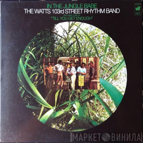 Charles Wright & The Watts 103rd St Rhythm Band - In The Jungle, Babe