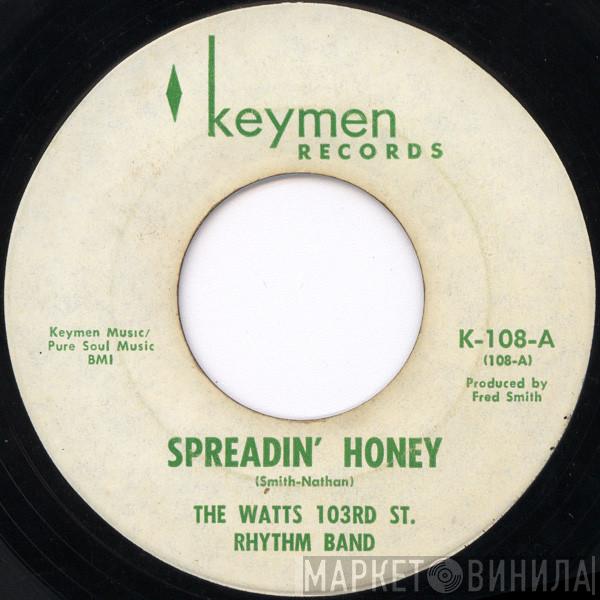  Charles Wright & The Watts 103rd St Rhythm Band  - Spreadin' Honey