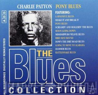 Charley Patton - Pony Blues