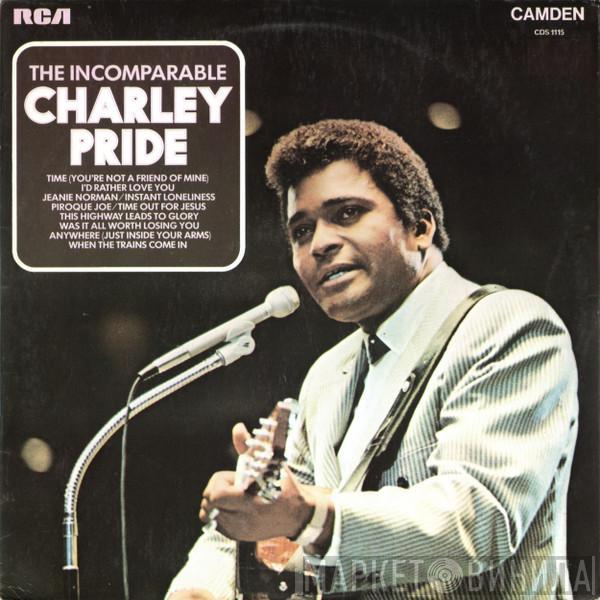 Charley Pride - The Incomparable Charley Pride