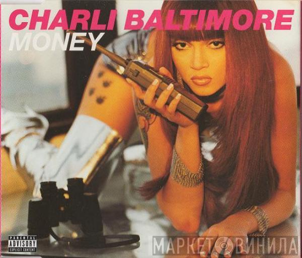 Charli Baltimore - Money
