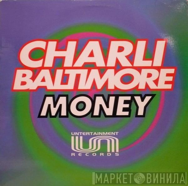  Charli Baltimore  - Money