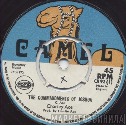 Charlie Ace, Gaby And Wilton - The Commandments Of Joshua / Only Love