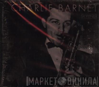 Charlie Barnet - Skyliner