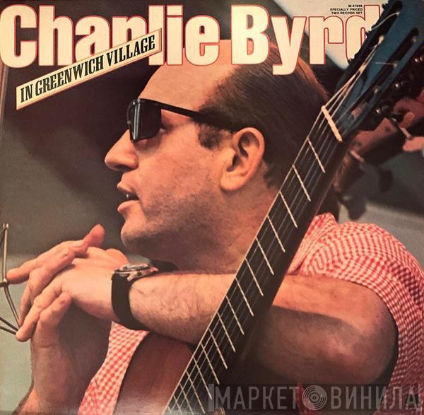  Charlie Byrd  - In Greenwich Village