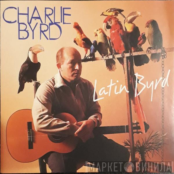 Charlie Byrd - Latin Byrd