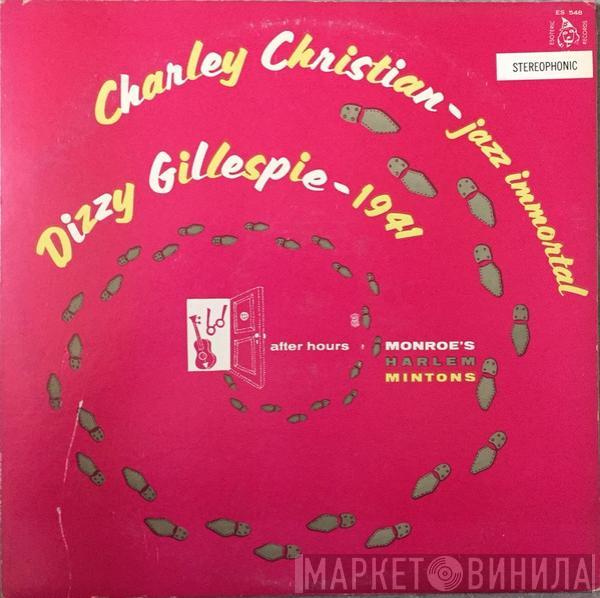 , Charlie Christian  Dizzy Gillespie  - Jazz Immortal