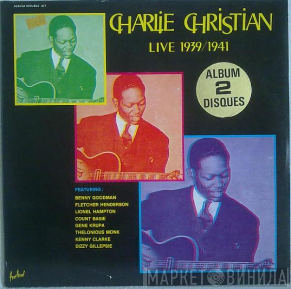 Charlie Christian - Live 1939 / 1941