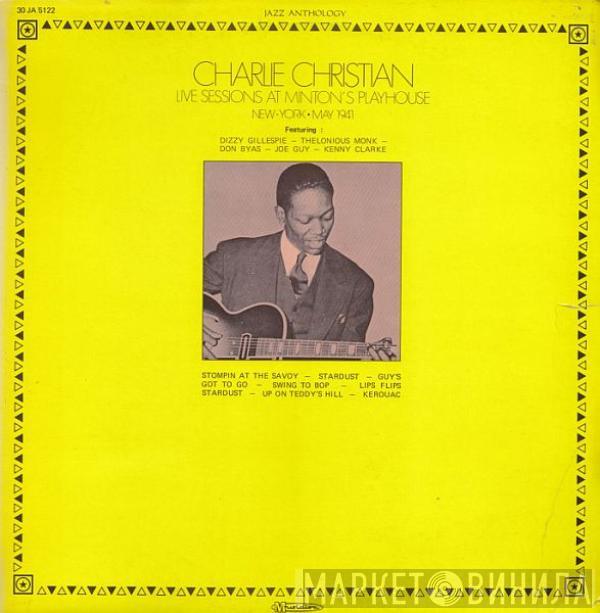Charlie Christian - Live Sessions At Minton's Playhouse - New York - May 1941
