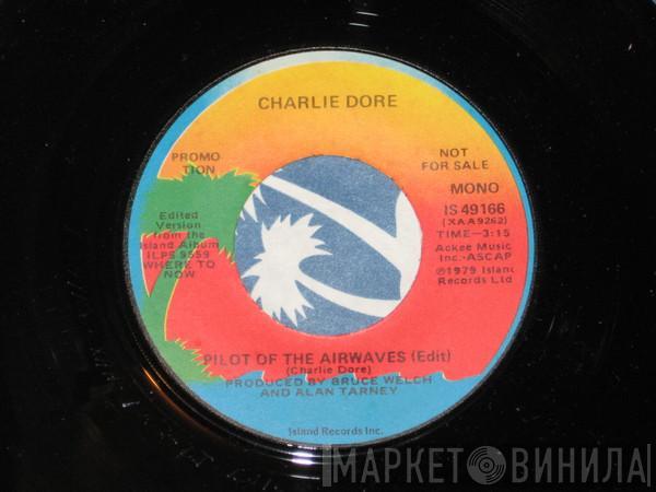  Charlie Dore  - Pilot Of The Airwaves (Edit)