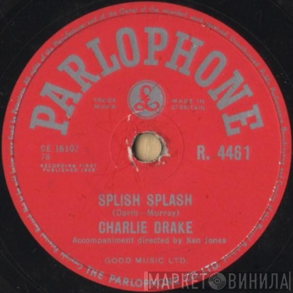 Charlie Drake - Splish Splash / Hello, My Darlings