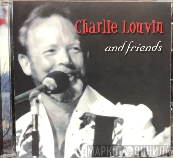 Charlie Louvin - And Friends