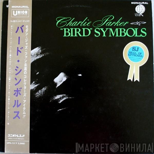  Charlie Parker  - "Bird" Symbols