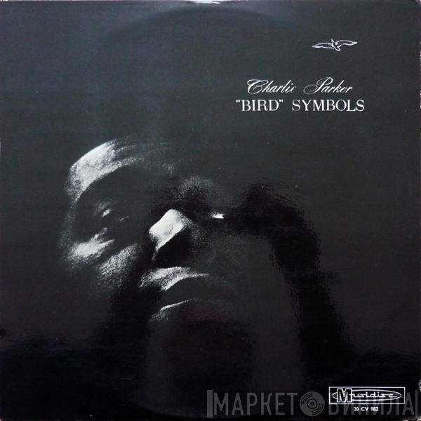  Charlie Parker  - "Bird" Symbols