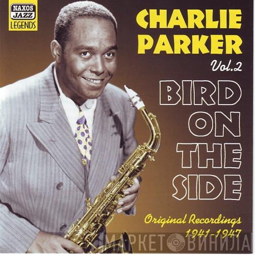 Charlie Parker - Bird On The Side