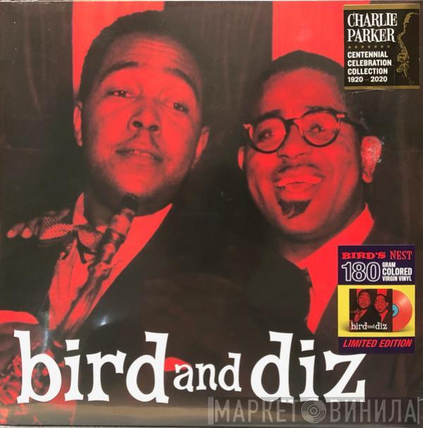 , Charlie Parker  Dizzy Gillespie  - Bird And Diz