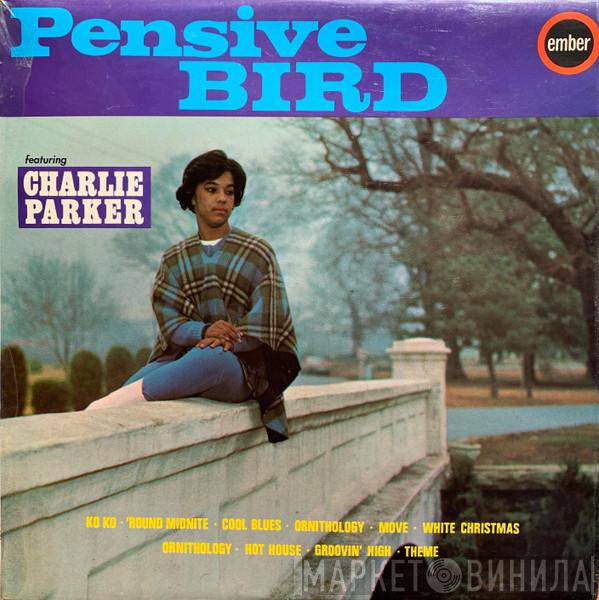 Charlie Parker - Pensive Bird