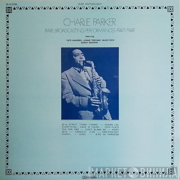 Charlie Parker - Rare Broadcasting Performances 1947/1948