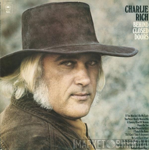  Charlie Rich  - Behind Closed Doors