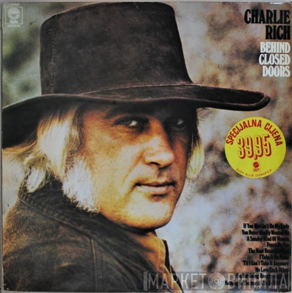  Charlie Rich  - Behind Closed Doors