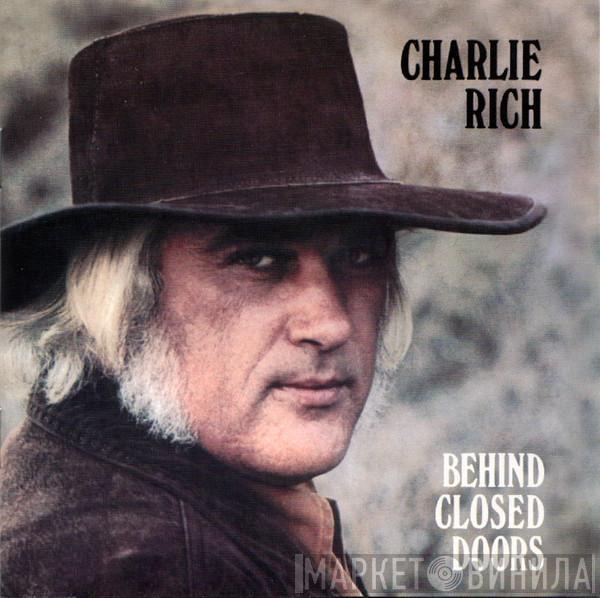  Charlie Rich  - Behind Closed Doors