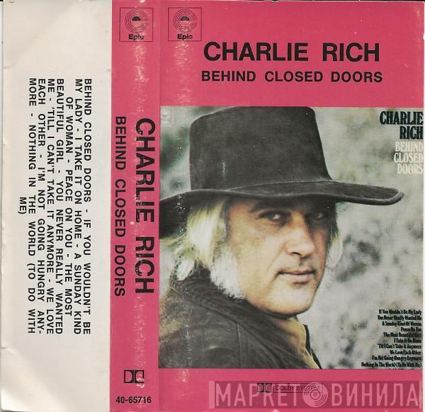  Charlie Rich  - Behind Closed Doors