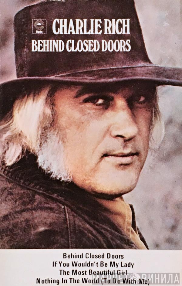 Charlie Rich - Behind Closed Doors
