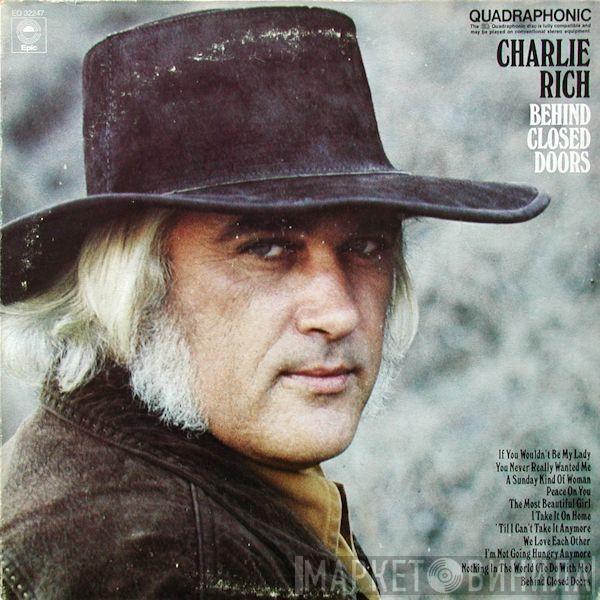  Charlie Rich  - Behind Closed Doors