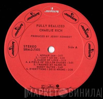  Charlie Rich  - Fully Realized