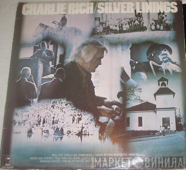 Charlie Rich - Silver Linings