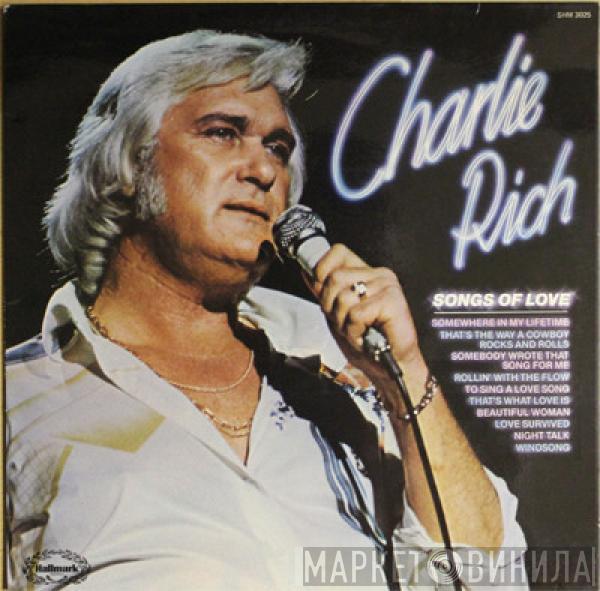 Charlie Rich - Songs Of Love
