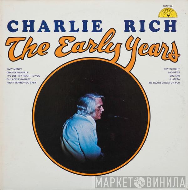 Charlie Rich - The Early Years