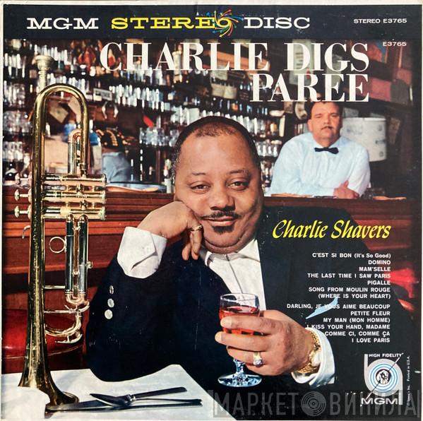  Charlie Shavers  - Charlie Digs Paree