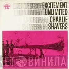  Charlie Shavers  - Excitement Unlimited