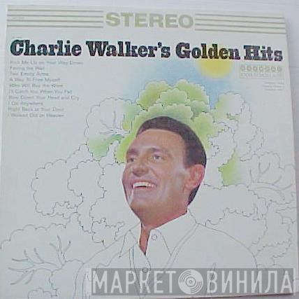 Charlie Walker  - Charlie Walker's Golden Hits