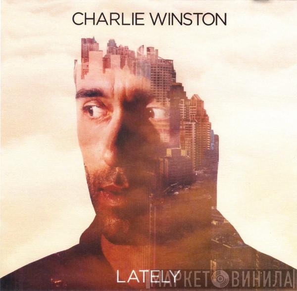  Charlie Winston  - Lately