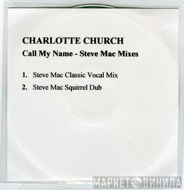 Charlotte Church - Call My Name