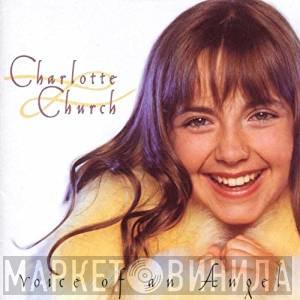 Charlotte Church  - Voice Of An Angel