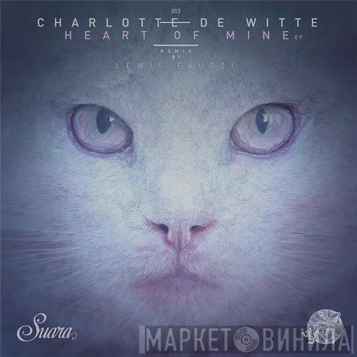 Charlotte De Witte - Heart Of Mine EP