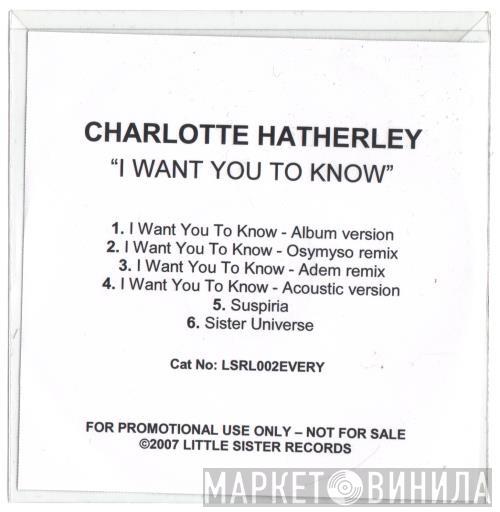  Charlotte Hatherley  - I Want You To Know
