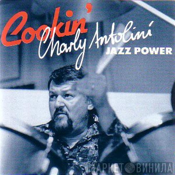 Charly Antolini Jazz Power - Cookin'
