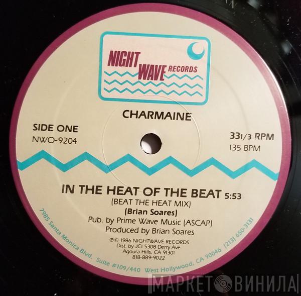 Charmaine  - In The Heat Of The Beat