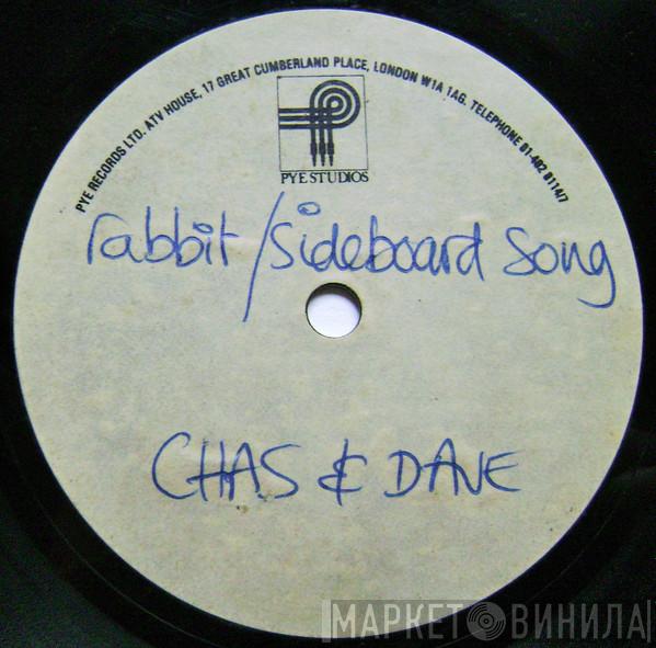 Chas And Dave  - Rabbit / Sideboard Song