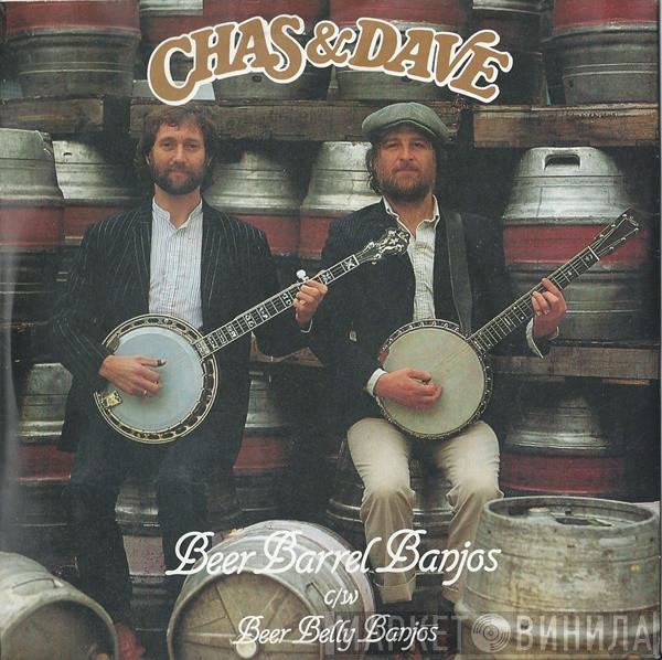 Chas And Dave - Beer Barrel Banjos / Beer Belly Banjos